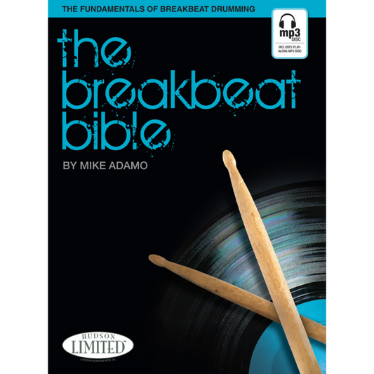 Breakbeat Bible by Hudson Music