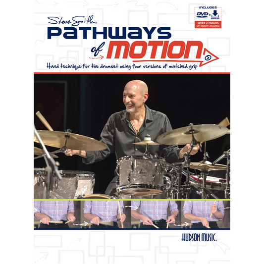 Steve Smith: Pathways of Motion by Hudson Music