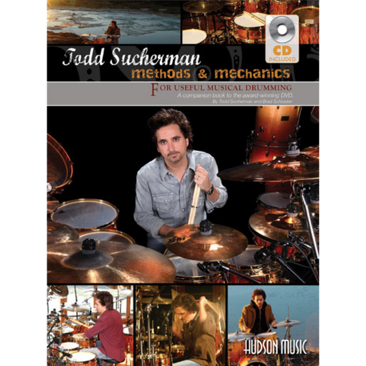 Todd Sucherman Methods & Mechanics Book by Hudson Music